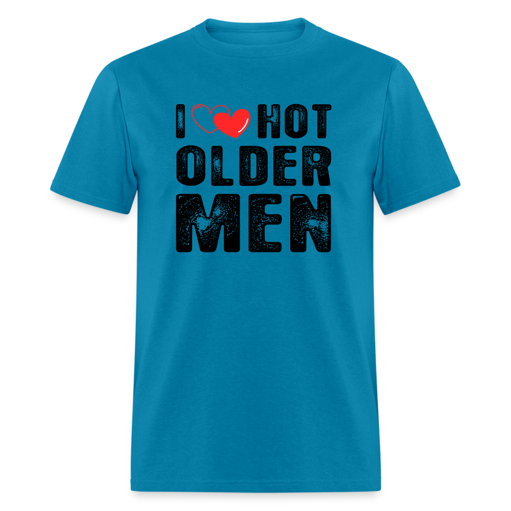 I Heart Hot Older Men (I Love Hot Older Men) T-Shirt - turquoise