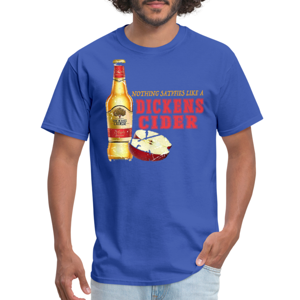 Nothing Satisfies Like A Dickens Cider T-Shirt - royal blue