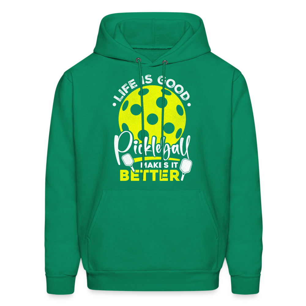 Life Is Good Pickleball Makes It Better Hoodie - kelly green