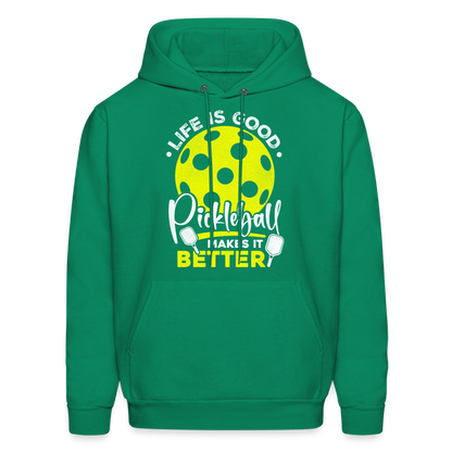 Life Is Good Pickleball Makes It Better Hoodie - kelly green