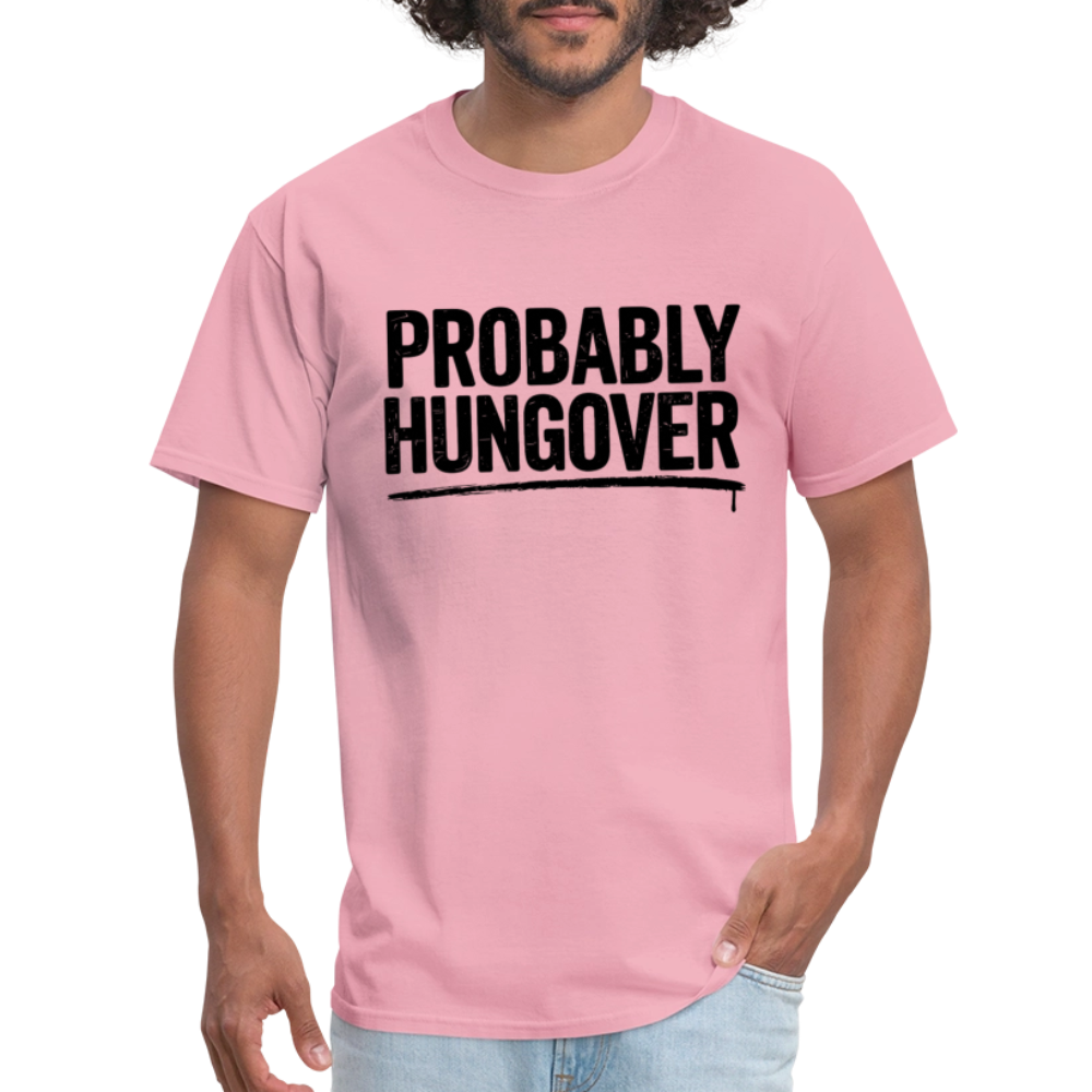 Probably Hungover T-Shirt - pink