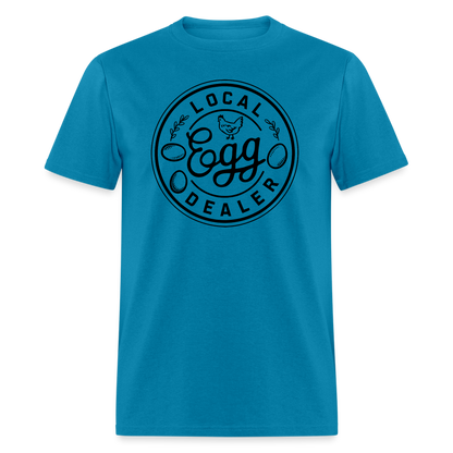 Local Egg Dealer T-Shirt - turquoise