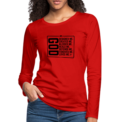 GOD Designed Me Women's Premium Long Sleeve T-Shirt - red