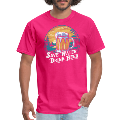 Save Water Drink Beer (Funny Drinking) T-Shirt - fuchsia