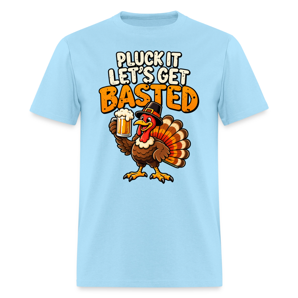 Pluck It Let’s Get Basted T-Shirt - powder blue
