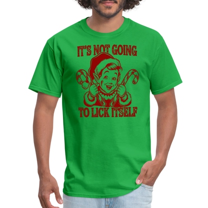 It's Not Going To Lick Itself (Naughty Christmas Elf) T-Shirt - bright green