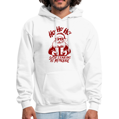 Ho Ho Ho Stop Staring Ay My Package (Funny Christmas Santa) Hoodie - white