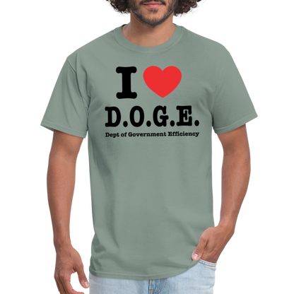 I Heart DOGE (Dept of Government Efficiency) T-Shirt - sage