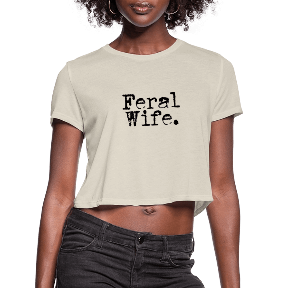 Feral Wife Women's Cropped T-Shirt - dust