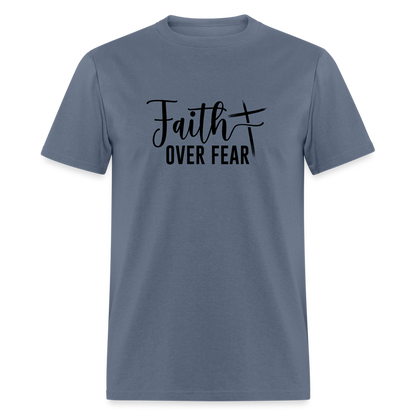 Faith Over Fear T-Shirt - denim