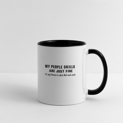 It's My Tolerance To Idiots That Needs Work Coffee Mug - white/black