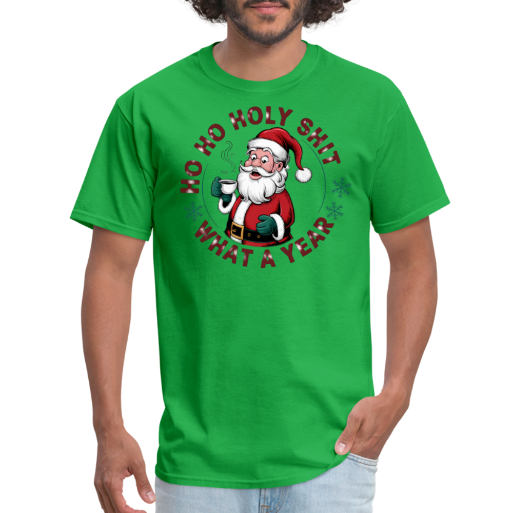 Ho Ho Holy Shit What A Year (Funny Christmas Santa) T-Shirt - bright green