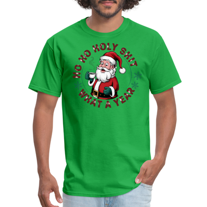 Ho Ho Holy Shit What A Year (Funny Christmas Santa) T-Shirt - bright green