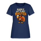 Pluck It Let’s Get Basted Women’s T-Shirt