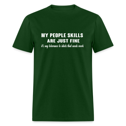 It's My Tolerance To Idiots That Needs Work T-Shirt - forest green