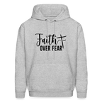 Faith Over Fear Hoodie