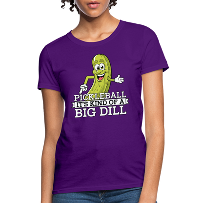 Pickleball It's Kind Of A Big Dill Women's Contoured T-Shirt - purple