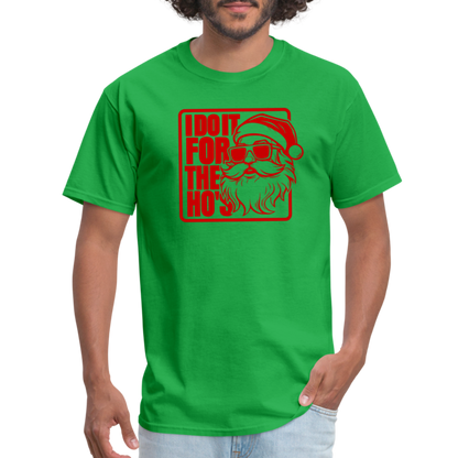 I Do It for the Ho's Funny Christmas Santa T-Shirt - bright green