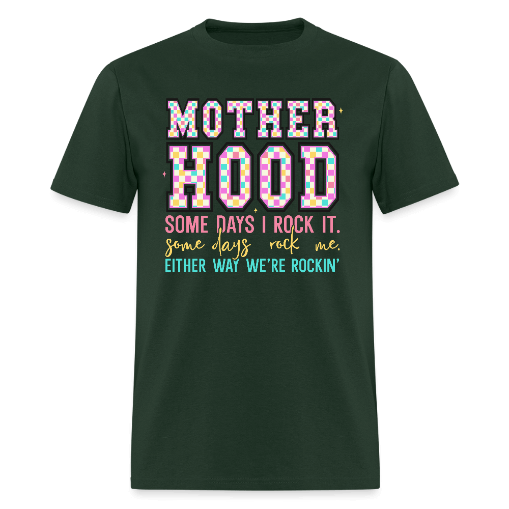 Motherhood We’re Rocking It Funny T-Shirt Color: forest green