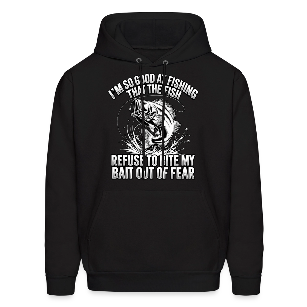 I’m So Good at Fishing the Fish Refuse to Bite Hoodie Color: Black