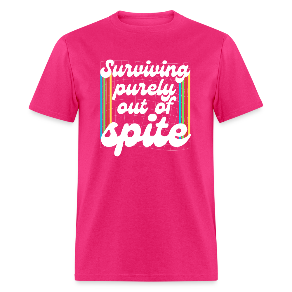 Surviving Purely Out Of Spite T-Shirt - fuchsia