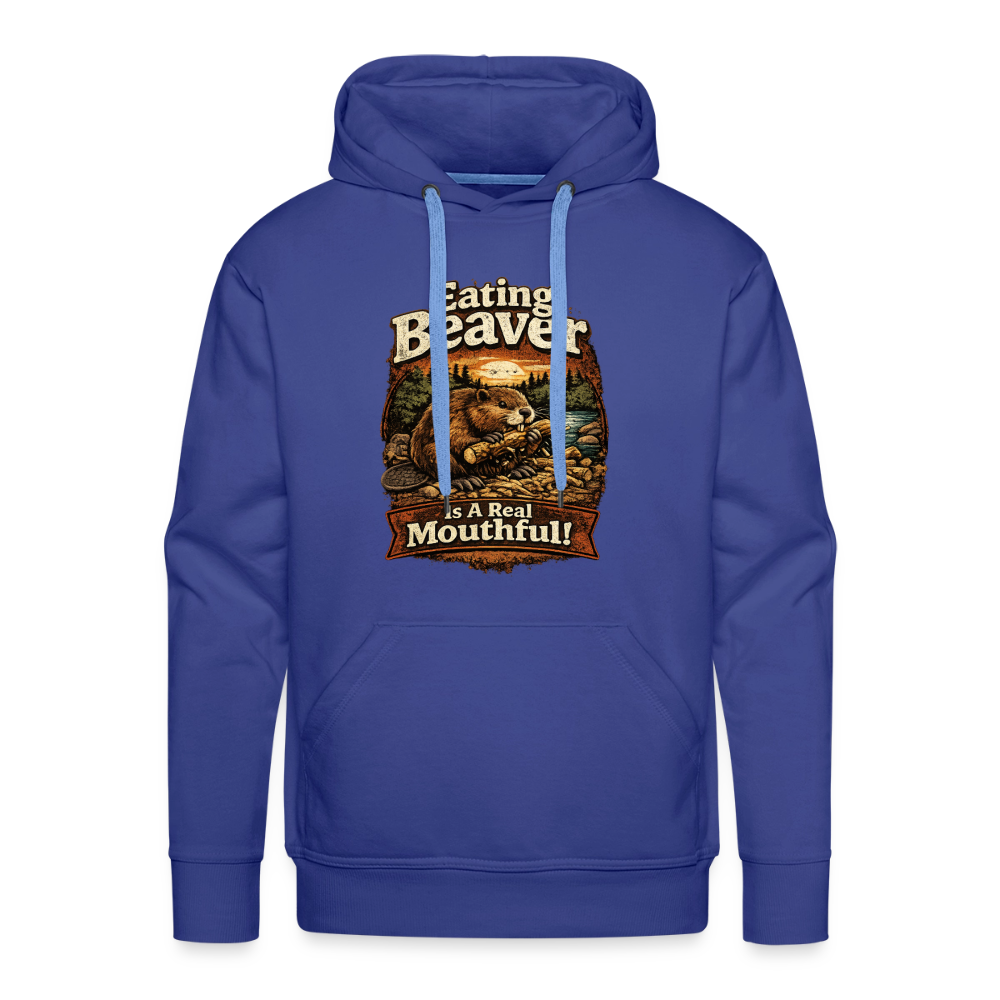 Eating Beaver is a Real Mouthful Funny Adult Hoodie - royal blue