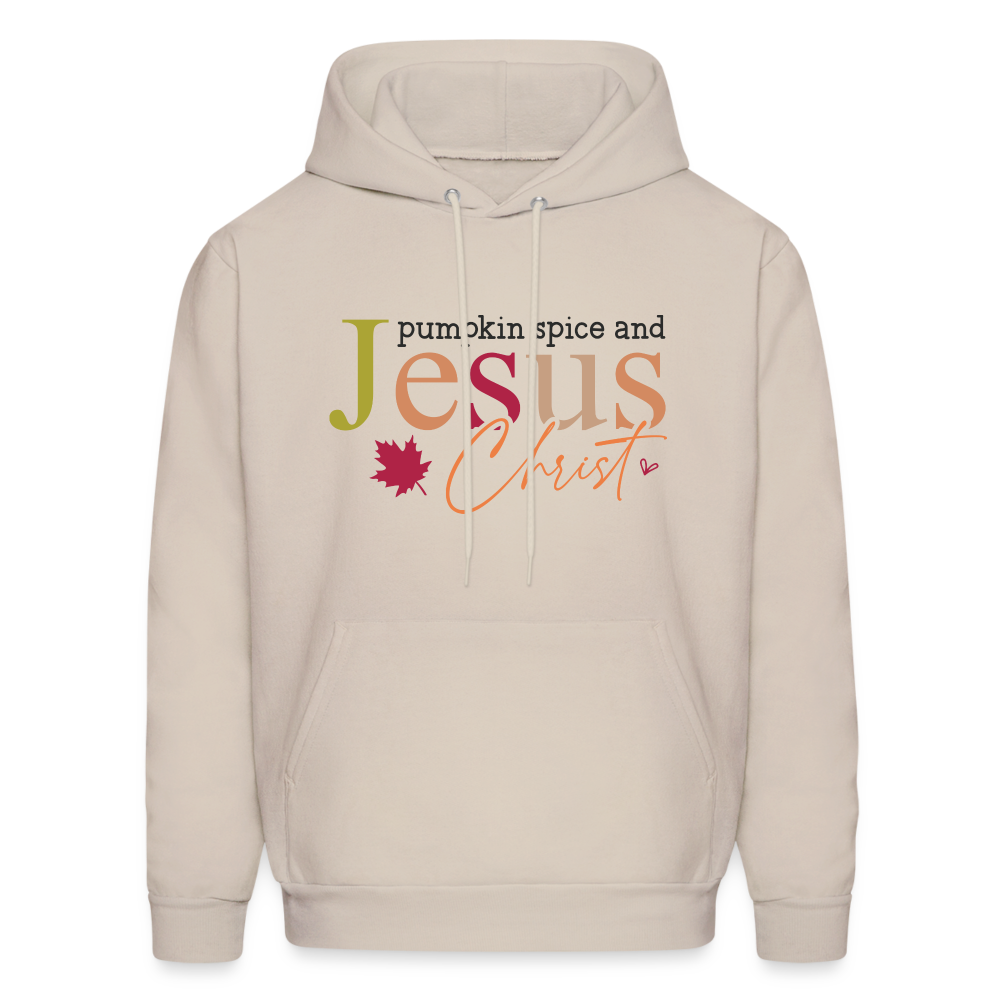 Pumpkin Spice and Jesus Christ Hoodie - Sand