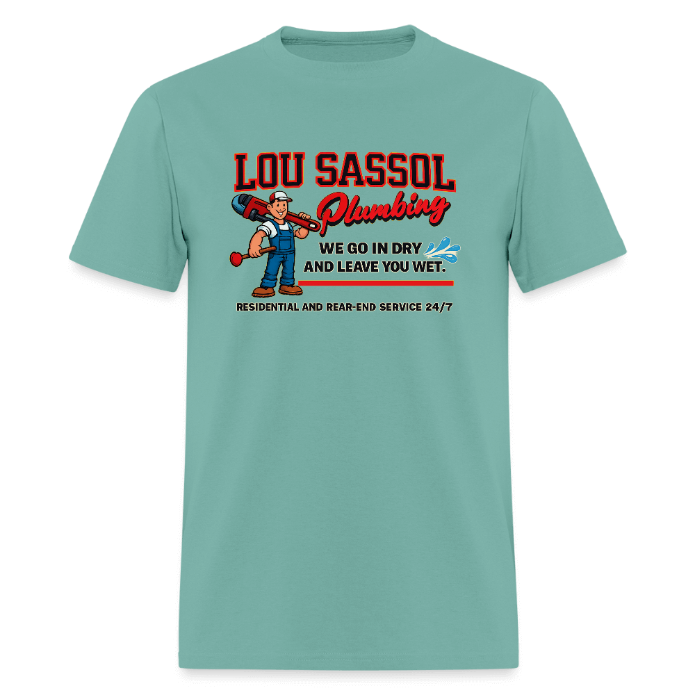 Lou Sassol Plumbing Funny Men’s T-Shirt – Adult Humor Graphic Tee Color: aquatic