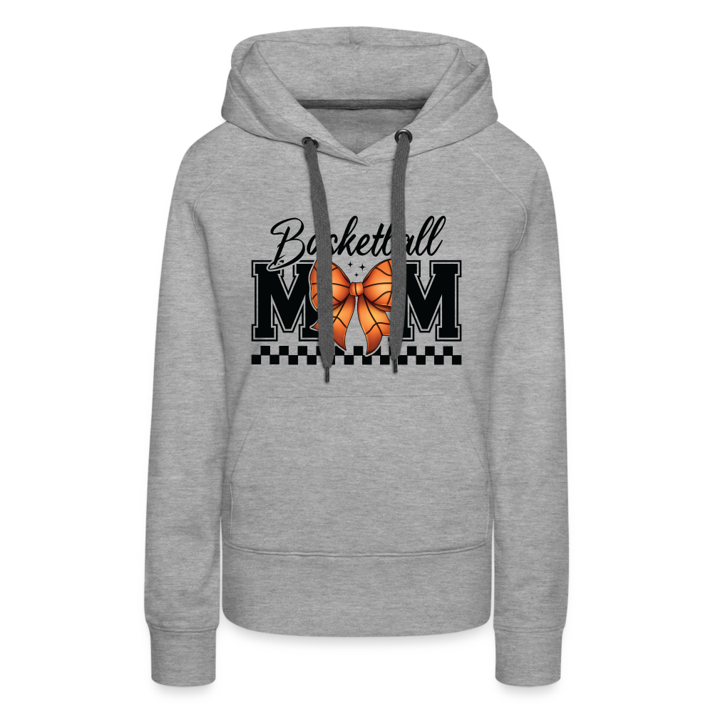 Basketball Mom Women’s Premium Hoodie - heather grey