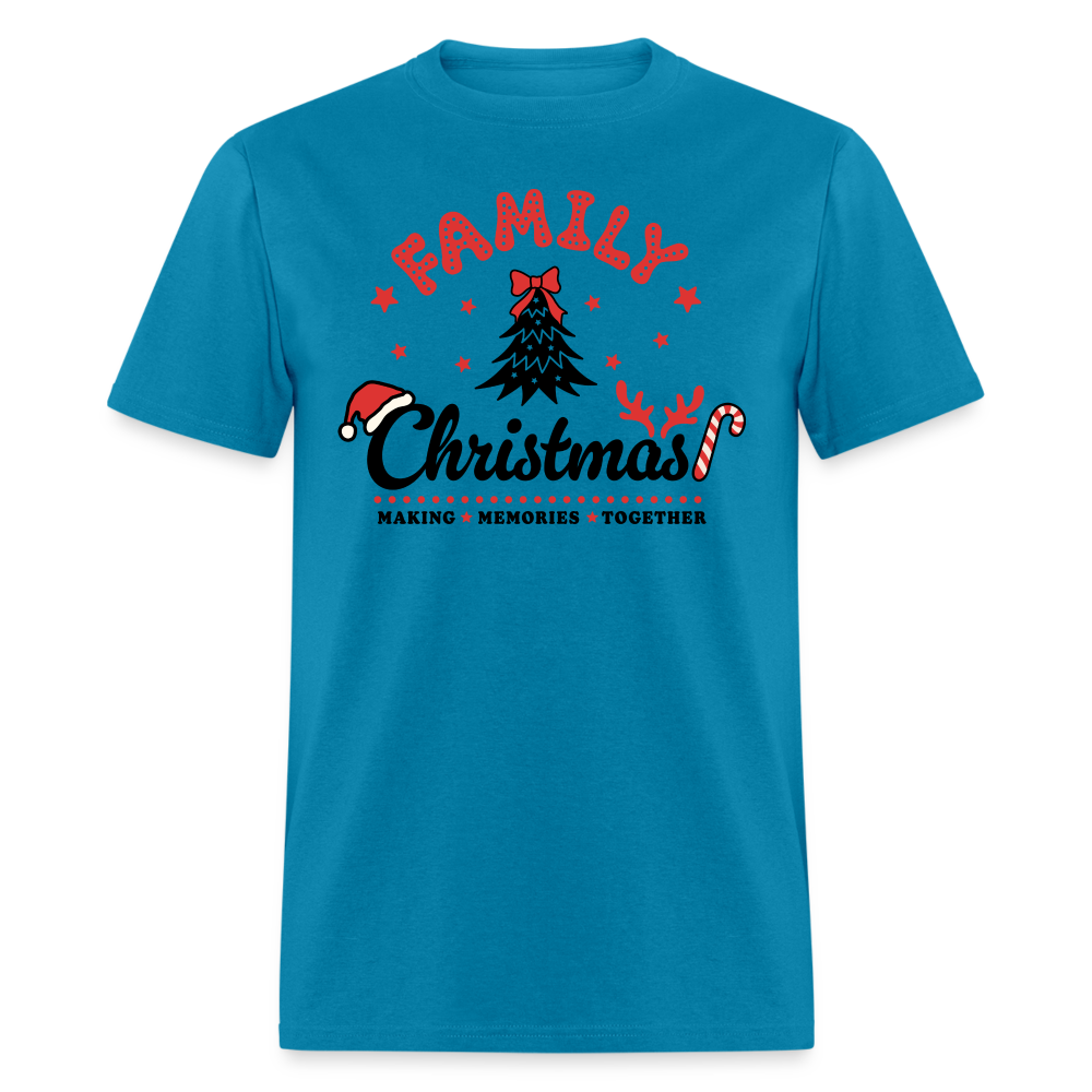 Family Christmas Making Memories Together T-Shirt - turquoise