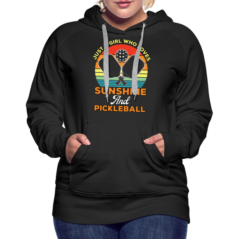 Just A Girl Who Loves Sunshine and Pickleball Premium Hoodie - black