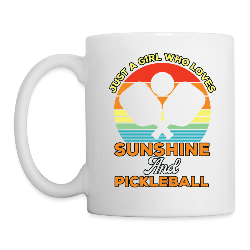 Just A Girl Who Loves Sunshine and Pickleball Coffee Mug - white