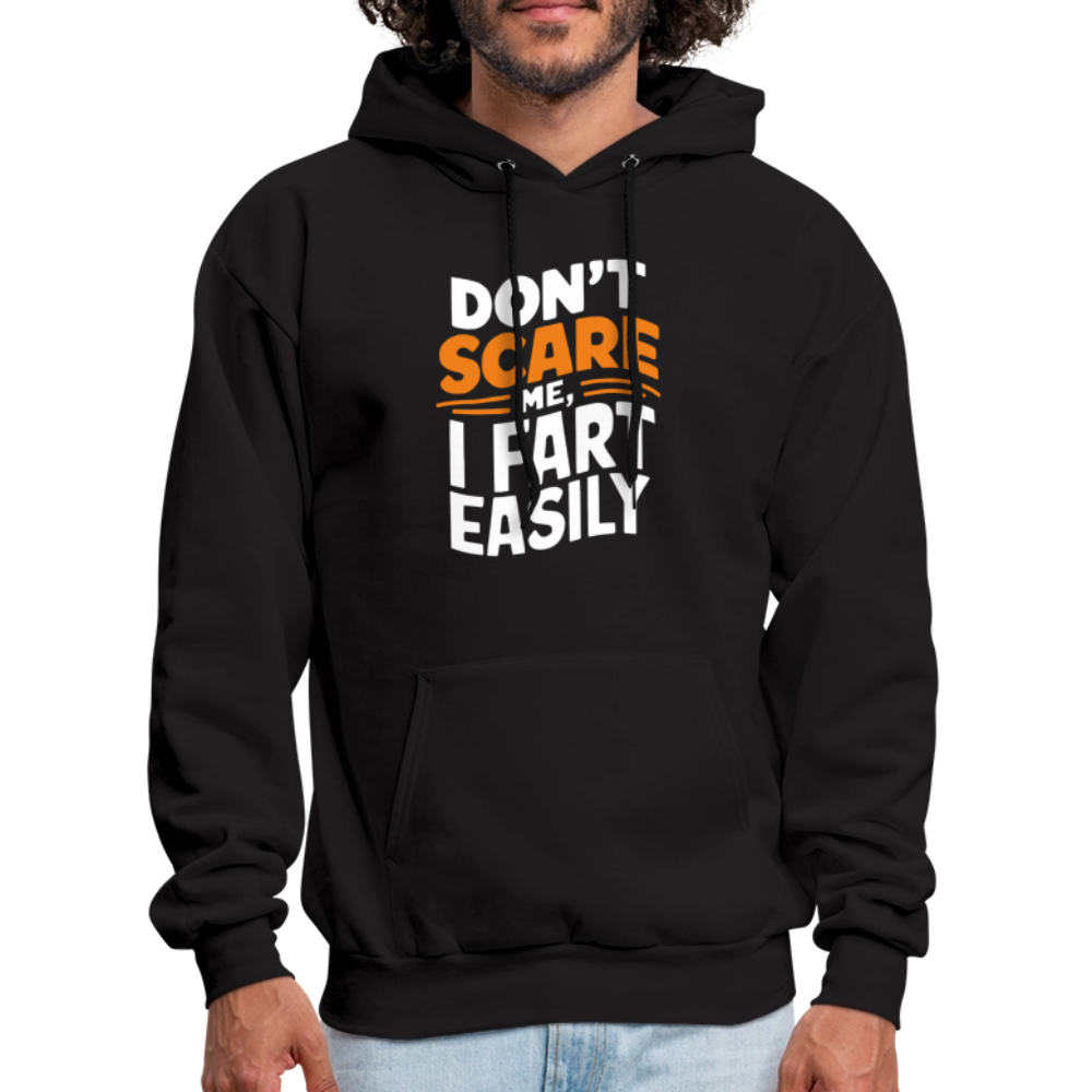 Don't Scare Me I Fart Easily Hoodie - black