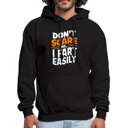 Don't Scare Me I Fart Easily Hoodie - black