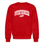 Overthinker 24/7 Funny Sweatshirt – White Arched Letters