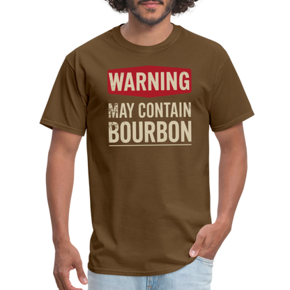 Warning May Contain Bourbon T-Shirt - brown