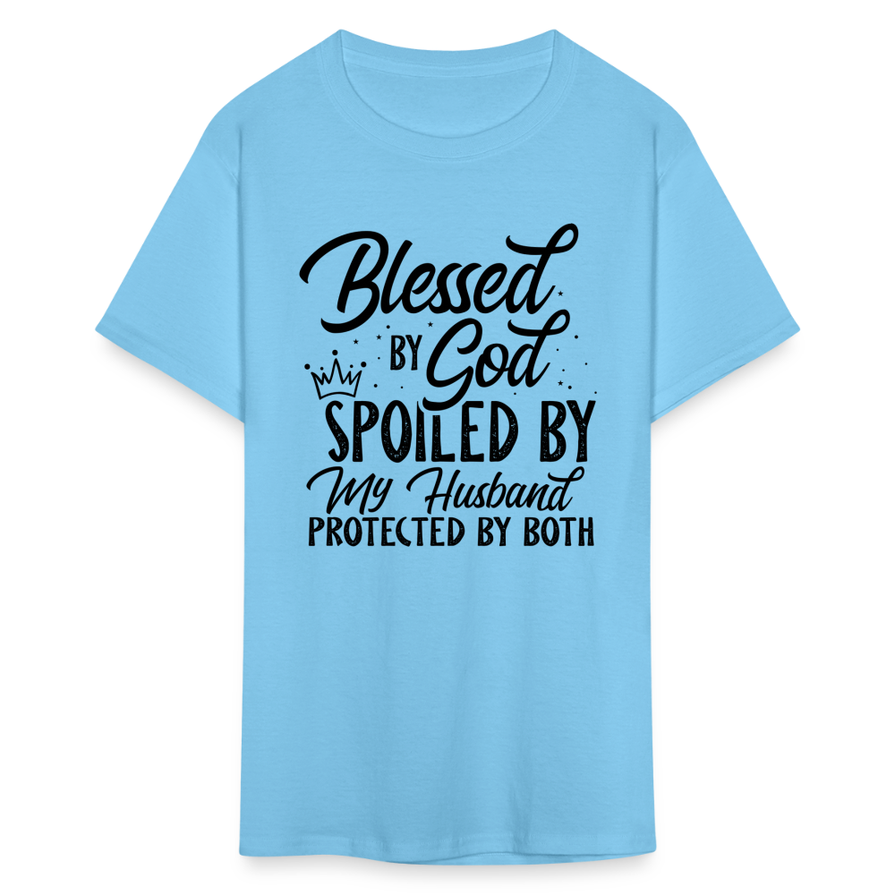 Blessed by God, Spoiled by My Husband Protected by Both T-Shirt - aquatic blue