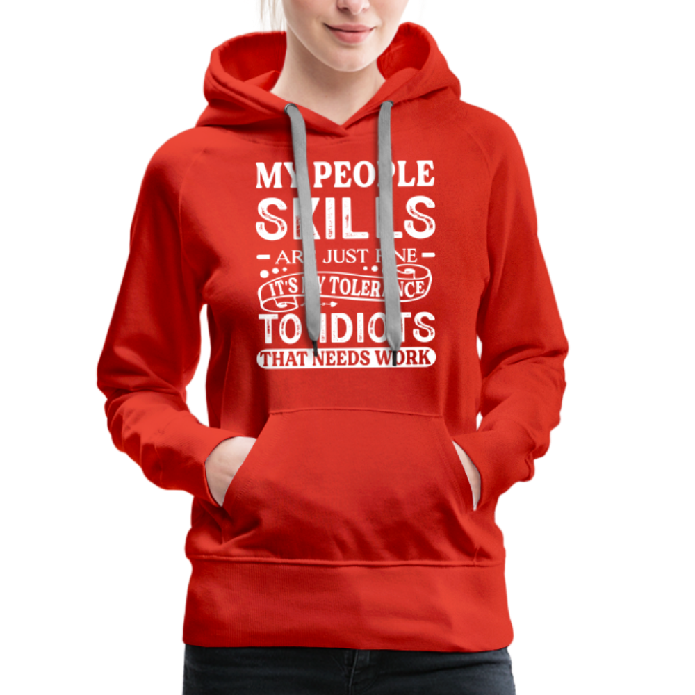 My People Skills Are Just Fine Women’s Premium Hoodie - red