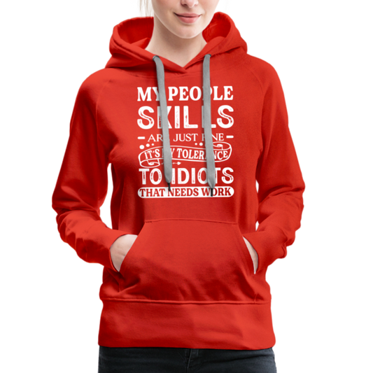 My People Skills Are Just Fine Women’s Premium Hoodie - red