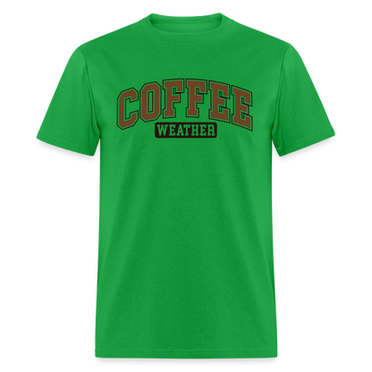 Coffee Weather T-Shirt - bright green