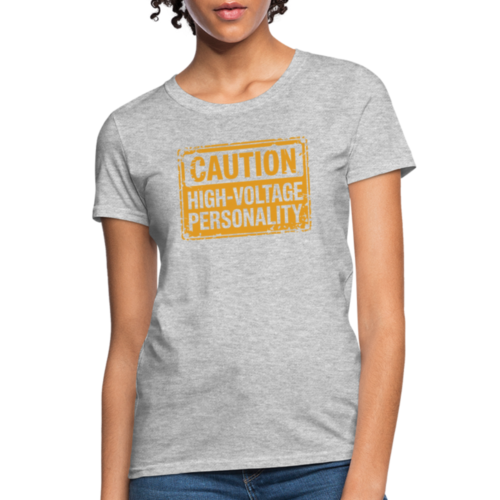 Caution High Voltage Personality Women's Contoured T-Shirt - heather gray