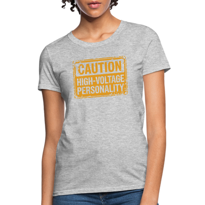 Caution High Voltage Personality Women's Contoured T-Shirt - heather gray