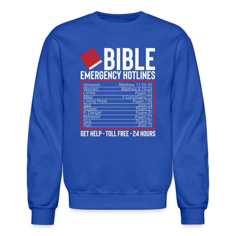 Bible Emergency Hotline (Scriptures) Sweatshirt - royal blue