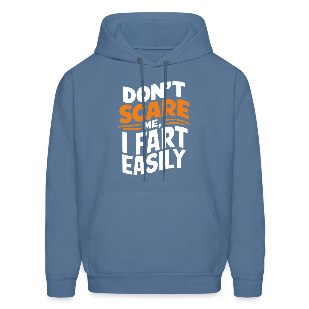 Don't Scare Me I Fart Easily Hoodie - denim blue