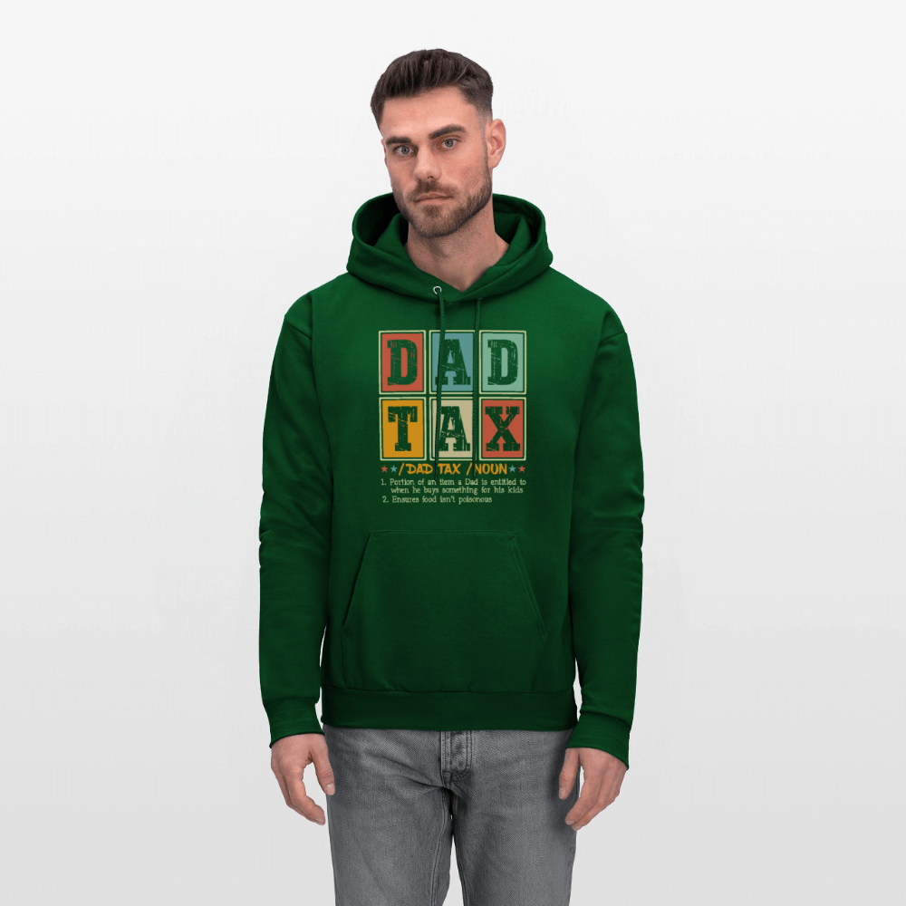 Dad Tax Hoodie - forest green