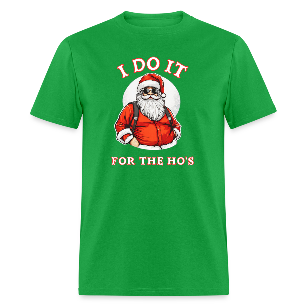 Santa - I Do It for the Ho's T-Shirt - bright green