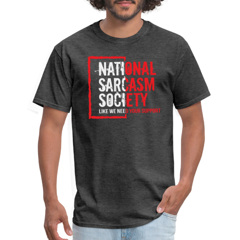 National Sarcasm Society T-Shirt - heather black