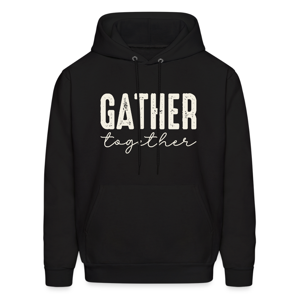 Gather Together (Thanksgiving) Hoodie - black