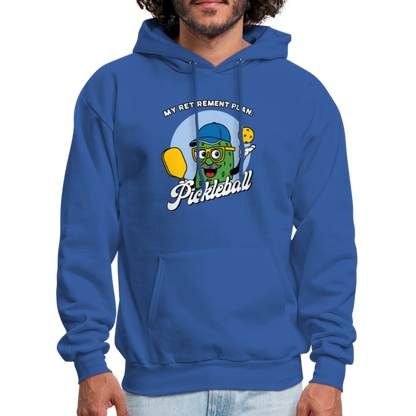 My Retirement Plan: Pickleball Hoodie - royal blue