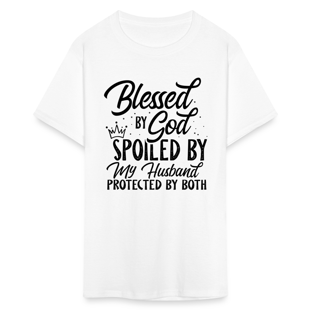 Blessed by God, Spoiled by My Husband Protected by Both T-Shirt - white